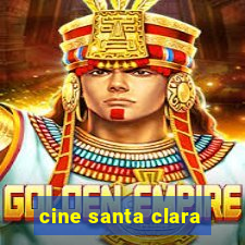 cine santa clara